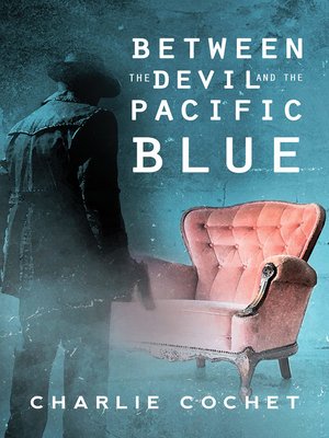 Between the Devil and the Pacific Blue - ebook